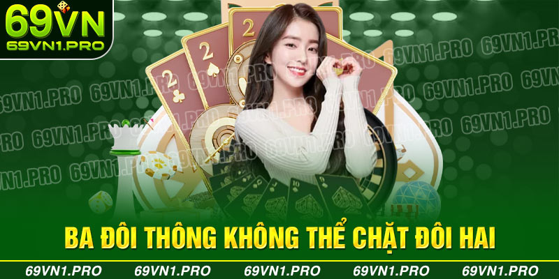 Trường hợp khác trong 3 đôi thông chặt heo
